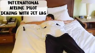 INTERNATIONAL AIRLINE PILOT DEALING WITH JET LAG | USA - VLOG #73