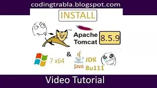 Install Apache Tomcat 8.5.9 Java Servlet Container on Windows 7 x64 byAO