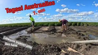Tagasi Austraalias - 7. osa