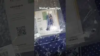 original Nishat lawn 3pc suit #khaadi #nishatlawn #nishatlinen #lawncollection #shorts