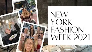 NEW YORK FASHION WEEK 2021 VLOG || Kayla Kane