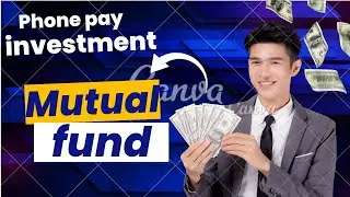 phone pay investment in hindi  | Phone pay me invest kaise kare | mutual fund monthly investment