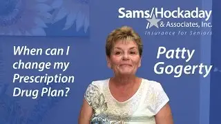 When can I change my Prescription Drug Plan?