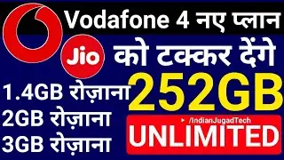 Jio Offer Effect : Vodafone All New Plans with More Data  More Fun upto 252GB