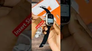 Inserting SIM in S9 Ultra 5G Smartwatch &ndash; Full Setup & Features⁉️