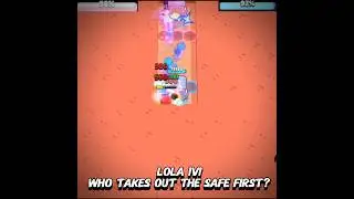 Lola 1v1 which lola takes out the safe first? 🤔