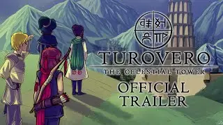 Turovero: The Celestial Tower (Official Trailer)