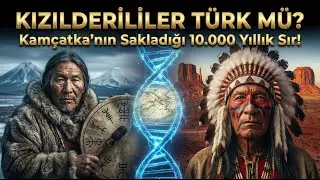 Kızılderililer Türk mü? Bering Boğazı'nın Sakladığı 10.000 Yıllık Sır!