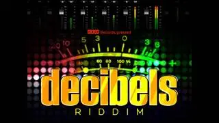 DECIBELS RIDDIM MIX || DJ CYPHA