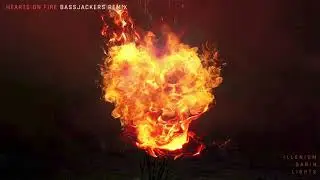 ILLENIUM- Hearts on Fire (Bassjackers Remix- Official Audio)