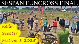 FINAL SESPAN FUNCROSS | KEDIRI SCOOTER FESTIVAL 8 2025