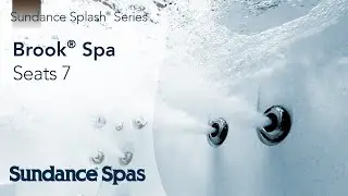 Серия Sundance Splash&reg; Brook&reg; Spa