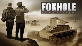 Foxhole Persistent Warfare Gameplay