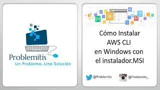 AWS CLI - Instalar .msi en Windows