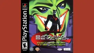Kristopher Carter - Main Menu | Batman Beyond: Return of the Joker (2000) [PS1]