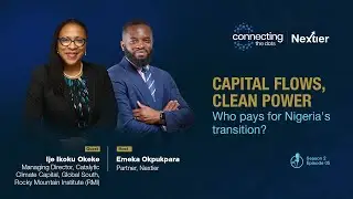 CAPITAL FLOWS, CLEAN POWER: Who Pays for Nigeria's Transition
