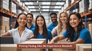 Picking & Packing Jobs: The Ultimate Guide (No Experience Needed!)