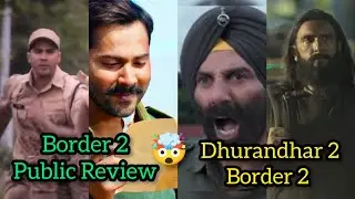 Border 2 Public Review | Varun Dhawan Border 2 | Bodo 2 Box Office collection | Dhurandhar 2 Teaser 