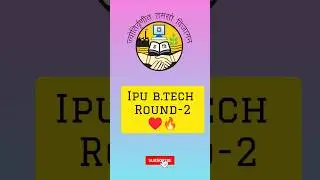 IPU Btech Round-2 Result Out🥳🔥|#ggsipu&hearts;️| IPU BTECH Counselling 2023 #ipu #btech