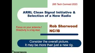 NA0TC TechFest 2023 - Clean Signal Initiative + Selecting a New Radio