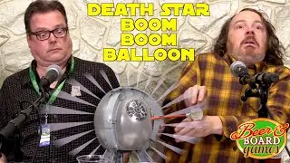 Death Star BOOM BOOM Balloon | Beer & Board Games