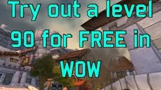 Попробуйте любой мульт 90 уровня в WOW бесплатно без буста!