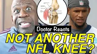 Doctor Reacts To NFL Football Injuries: CEDRIC WILSON KNEE INJURY | Dr. Chris