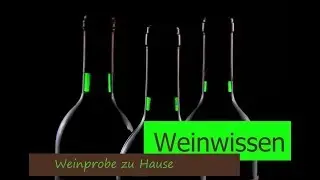 Weinproben f&uuml;r zu Hause