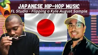 Japanese Samples are HARD | Flipping a Kyle August Sample | FL Studio Cookup
