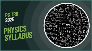 PG TRB Physics Syllabus 2025