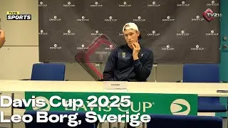 Davis Cup 2025 | Leo Borg Efter f&ouml;rlusten mot Moez Echargui | 4K