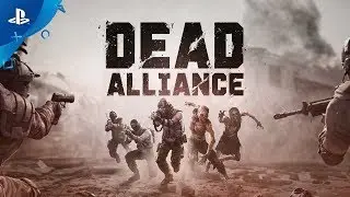 Dead Alliance - Announcement Trailer | PS4