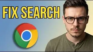 How to Fix Google Chrome Search Engine [2026 Quick Guide]