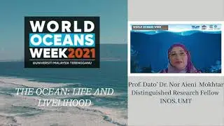 The Ocean : Life & Livelihood (WOW 2021)