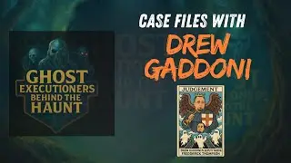 Ghost Executioners Casefiles: Drew Gaddoni on Deputy Mayor Frederick Thompson | Cast Interview