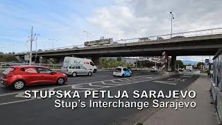 Stupska petlja Sarajevo | Stup's Interchange Sarajevo - (4K)