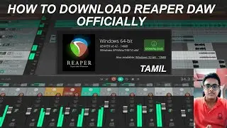 How To Download And Install Reaper DAW - Mix With Gokul | Reaper Tamil Tutorial