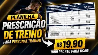 PLANILHA PRESCRIÇÃO DE TREINO PARA PERSONAL TRAINER 2025