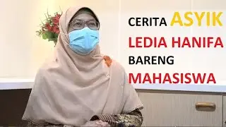 Biarin aja.. Kita Udah Masuk DPR, Mereka Belum! - Cerita Asyik Ledia Hanifa Bareng Mahasiswa
