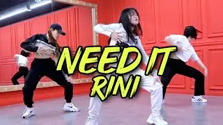[RED STAGE] Choreo l RINI - Need It