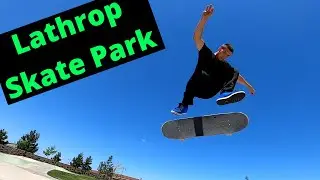 LATHROP SKATE PARK TOUR!! (SkateIntel)