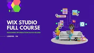 Wix Studio Full Course For Beginners 2025; Part 4 - Designing Header Information Bar
