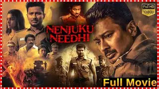 Nenjuku Needhi Political Drama Telugu Film| Tanya Ravichandran | Udhayanidhi Stalin@tfcmaacinemalu