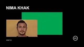 MNMT 20: Nima Khak