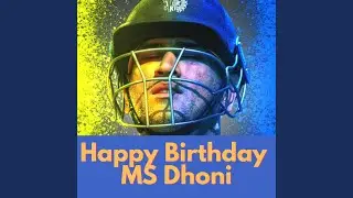 Happy Birthday MSD