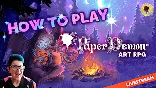 How to Play the PaperDemon Art Role-playing Game