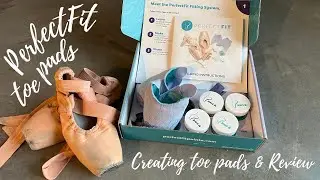 PERFECTFIT TOE PADS | Creating my new toe pads & my review