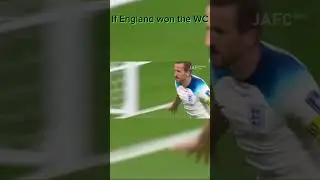 If England won the FIFA WORLD CUP!