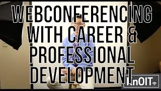Webconferencing with Career & Professional Development