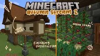 COZY FALL MINECRAFT STREAM 🍂 | finishing an autumn-themed survival house